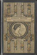 Almanach Hachette - Petite Encyclopédie Populaire De La Vie Pratique - 1896 - Environ 500 Pages - Otros & Sin Clasificación