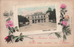 FRANCE - Bordeaux - Talence - La Mairie - Je Vous Envoie Ces Fleurs - Carte Postale Ancienne - Bordeaux