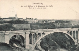 LUXEMBOURG - Pont Adolphe Et La Boulevard Du Viaduc - Vue Générale - Carte Postale Ancienne - Luxemburgo - Ciudad