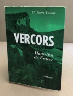 Vercors Heut Lieu De France - Oorlog 1939-45