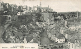 LUXEMBOURG - Grunt Et Ville Haute - Vue Générale - Carte Postale Ancienne - Lussemburgo - Città