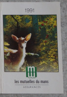 Petit Calendrier Poche 1991 Assurances Les Mutuelles Du Mans Le Mans Sarthe - Allonnes - Small : 1991-00