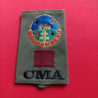 CMA ROCHAMBEAU / ANTENNE DE MAILLY / CENTRE MÉDICAL DES ARMÉES - Ecussons Tissu