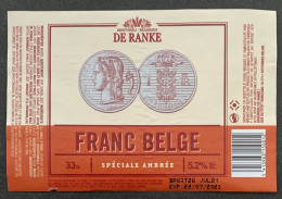 Bier Etiket (5f8), étiquette De Bière, Beer Label, Franc Belge Brouwerij De Ranke - Cerveza