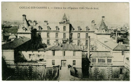 33 - CB51564CPA - CADILLAC SUR GARONNE - Maison D'education Penitentiaire De Jeunes Filles - Château Duc D'epernon - Par - Cadillac