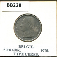 5 FRANCS 1978 DUTCH Text BELGIUM Coin #BB228.U.A - 5 Francs