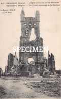 L'église Bombardée Par Les Allemands - Reninghe - Lo-Reninge