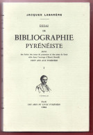 LIVRE . PAYS BASQUE . " ESSAI DE BIBLIOGRAPHIE PYRÉNÉISTE " . JACQUES LABARÈRE . TOME I - Réf. N°297L - - Baskenland