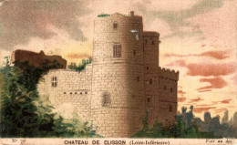 CHROMO CHOCOLAT GUERIN-BOUTRON CHATEAU DE CLISSON (LOIRE INFERIEURE) - Guérin-Boutron