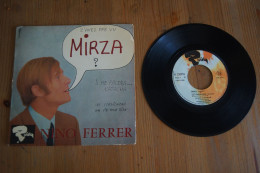 NINO FERRER Z AVEZ PAS VU MIRZA EP 1965 LANGUETTE - 45 G - Maxi-Single