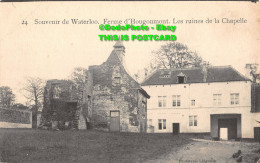 R427221 Souvenir De Waterloo. Ferme D Hougoumont. Les Ruines De La Chapelle. Pho - Mondo