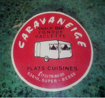 Super Besse  Autocollant Vintage Non Utilisé Snack-bar Fondue Raclette Caravaneige - Autocollants