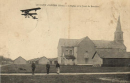 18 - Cher - Le Camp D'Avord - L'Eglise Et Le Front De Bandière - 6718 - Avord