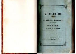 LIVRE . PAYS BASQUE . LA VIE DE M. DAGUERRE FONDATEUR DU SÉMINAIRE DE LARRESSORE . ABBÉ C. DUVOISIN - Réf. N°299L - - Baskenland