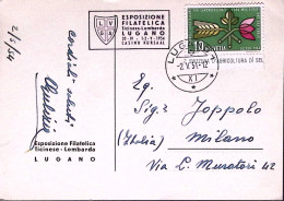 1954-Svizzera Esposizione Filatelica Ticinese-Lombarda Viaggiata Lugano (2.5) Pe - Marcofilia