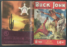 Bd " Buck John   " Bimensuel N° 222 "  Le Retour De L'enfant Prodigue  "      , DL  N° 40  1954 - BE-   BUC 0302 - Petit Format