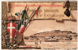 R.Corpo Truppe Coloniali Fanteria Indigeni Keren 4^ Battaglione - Patriotiques