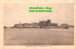 R427484 Marseille. Le Chateau D Lf. A. T. Postcard - World