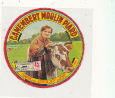 G G 313 /  ETIQUETTE DE FROMAGE  CAMEMBERT  MOULIN PIARD  LAITERIE DE BENAIS  . (37) - Quesos