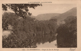 LA BOURBOULE - Gorges Du Lac Du Barrage - La Bourboule