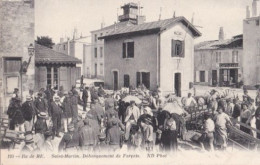 ILE DE RE  ST MARTIN Débarquement Des Forçats - Presidio & Presidiarios