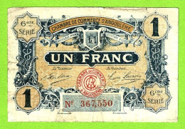 FRANCE / CHAMBRE De COMMERCE D,ANGOULÊME / 1 FRANC / 14 JANVIER 1920 / N° 367,550 / 6eme SERIE - Cámara De Comercio