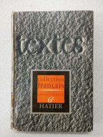 Textes Pour La Lecture Et L'explication. 6e. (Sixième). Programme 1963.‎ - Other & Unclassified