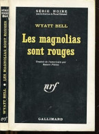 Les Magnolias Sont Rouges - Other & Unclassified