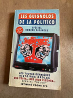 Les Guignolos De La Politico - Other & Unclassified