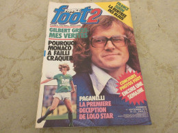 FRANCE FOOT 2 023 01.09.1978 Gilbert GRESS Laurent PAGANELLI FRANCE SUEDE MONACO - Sport