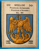 Prov. Antwerpen N084 Weelde Ravels Timbre Vignette 1930 Café Hag Armoiries Blason écu TBE - Tea & Coffee Manufacturers