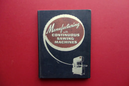 Catalogo DOALL Manifacturing Continuous Sawing Machines Illinois USA 1949 - Ohne Zuordnung