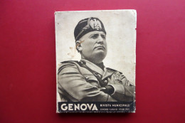 Genova Rivista Municipale Giugno-Luglio 1938 Monografico Visita Di Mussolini - Non Classificati