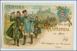 W2T16/ Gruß Aus Wetterau Schöne Trachten Litho AK 1900 G. Mandt - Other & Unclassified