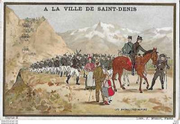 CHROMOS. Magasins VILLE DE SAINT DENIS (Paris)  Les Bataillons Alpins....S4276 - Other & Unclassified