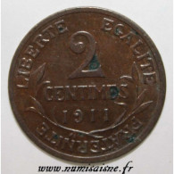 GADOURY 107 - 2 CENTIMES 1911 - TYPE DUPUIS - KM 841 - TTB+ - 2 Centimes