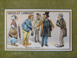 Monsieur Le Député - Chocolat Lombart - Chromo Illustrée Humoristique - Lombart
