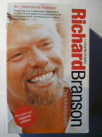 RICHARD BRANSON - LOSING MY VIRGINITY - THE AUTOBIOGRAPHY - 2005 - AUTOBIOGRAPHIE VIRGIN - Business