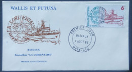 Enveloppe Premier Jour Wallis & Futuna 1986 Timbre Bateaux Patrouilleur La Lorientaise N° 348 - FDC