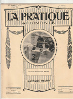 ***  REVUE ****  LA PRATIQUE AUTOMOBILE   1916 --   N° 223  --  Avec De Belles Publicités Auto  - 1900 - 1949