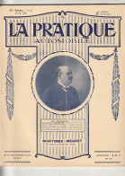 ***  REVUE ****  LA PRATIQUE AUTOMOBILE   1914 --   N° 215 --  Avec De Nombreuses Et  Belles Publicités Auto  - 1900 - 1949