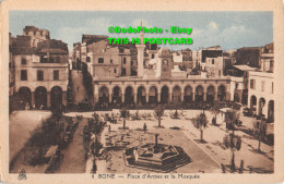 R428907 Bone. Place D Armes Et La Mosque. E. P. A. Africaines - Mondo