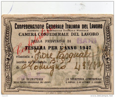 1947  TESSERA CONFEDERAZIONE GENERALE ITALIANA - Documentos Históricos