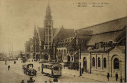 Brugge - Bruges // Place De La Gare - Statieplaats (Tram) 1928 - Brugge