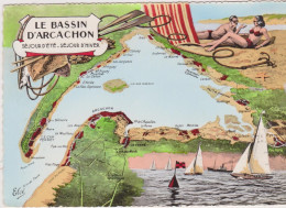 Le Bassin D'Arcachon, Carte Géographique, Séjour D'été Séjour D'hiver- CP - Autres & Non Classés