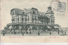 De Haan Aan Zee , Le Coq Sur Mer , Grand Hotel Du Coq S M - De Haan