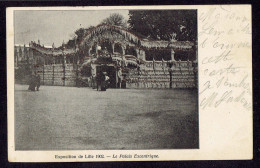 CPA 59 - LILLE - EXPOSITION DE LILLE 1902 - LE PALAIS EXCENTRIQUE - Lille