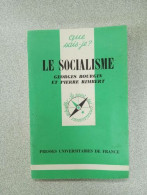 Que Sais Je? Le Socialisme - Other & Unclassified