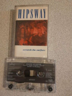 K7 Audio : Hipsway - Scratch The Surface - Audio Tapes