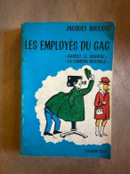 Les Employes Du Gag - Altri & Non Classificati